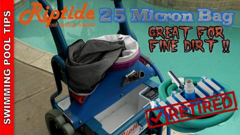 Riptide 25 Micron Bag is Great for Fine Dirt! Retire Your System Vacuum Today!