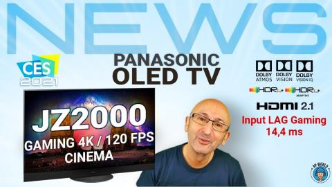 PANASONIC : Bienvenue à l'OLED Gaming 4K /120 FPS et Cinéma ! (JZ2000) CES 2021