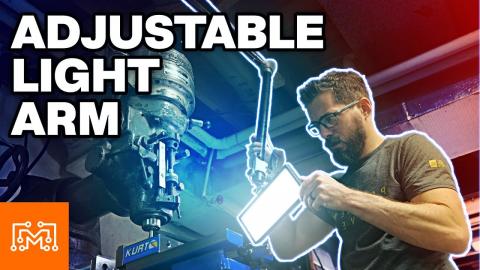 Adjustable Work Light Arm | I Like To Make Stuff