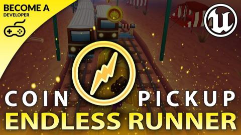 Coin Pickup - #10 Creating A MOBILE Endless Runner Unreal Engine 4