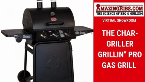 Watch This Review Of The Char-Griller Grillin' Pro Gas Grill - Part 1