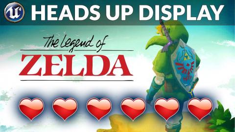 Setting Up The HUD - #2 Let's Create Legends Of Zelda (Unreal Engine 4)