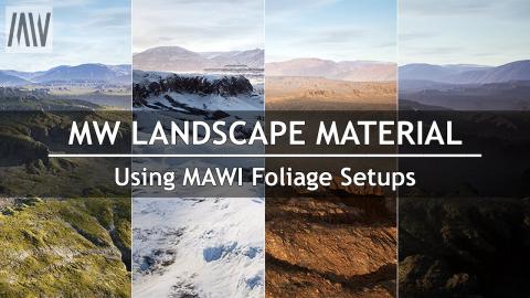 MAWI Tutorial - MWLandscape | Using MAWI Foliage Setups
