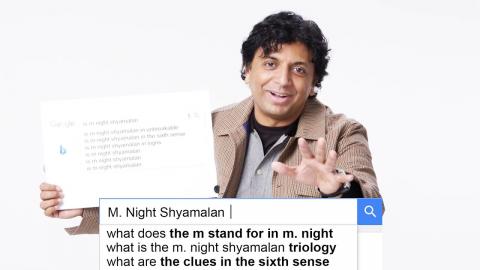 M. Night Shyamalan Answers the Web's Most Searched Questions | WIRED