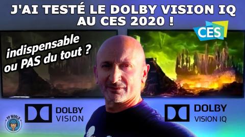 J'ai Testé le HDR DOLBY VISION IQ au CES de Las Vegas 2020 !