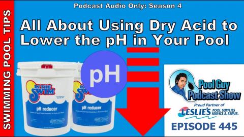 All About Using Dry Acid to Lower the pH in Your Swimming Pool