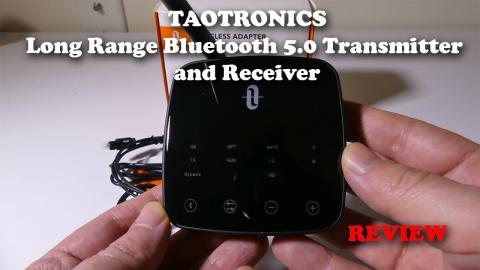 TAOTRONICS TT-BA014 Long Range Bluetooth 5.0 Transmitter and Receiver Review