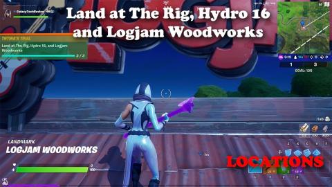 Land at The Rig, Hydro 16 and Logjam Woodworks - Locations - Fortnite