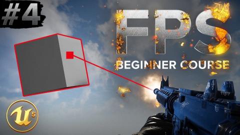 Weapon HITS | Unreal Engine 5 First Person Shooter (FPS) Beginner Tutorial | #4