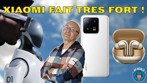 VLOG : XIAOMI Envoie Du LOURD ! (Ecouteurs LDAC, Smartphones LEICA, Robots, Lunettes AR)