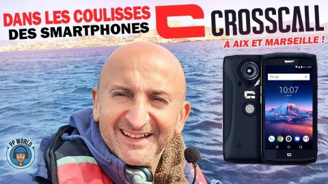 Dans Les  COULISSES Des SMARTPHONES Crosscall à Aix en Provence !