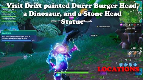 Visit Drift painted Durrr Burger Head, a Dinosaur, and a Stone Head Statue LOCATIONS