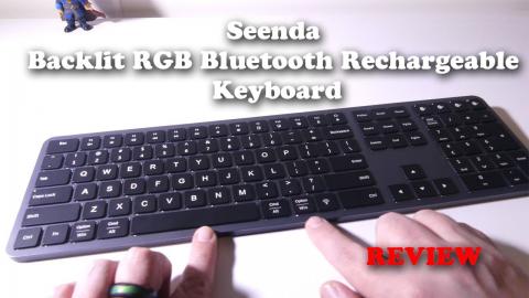 Seenda 7 Color Backlit Bluetooth Rechargeable Keyboard REVIEW