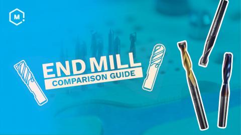 End Mill Comparison Guide