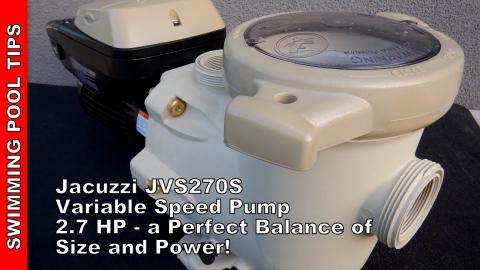 Jacuzzi JVS270S 2.7 HP Variable Speed Pump A Perfect Balance of Size & Power!