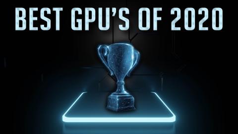 BEST GPUs of 2020