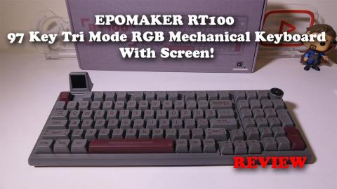 EPOMAKER RT100 Tri Mode RGB Mechanical Keyboard with Screen REVIEW
