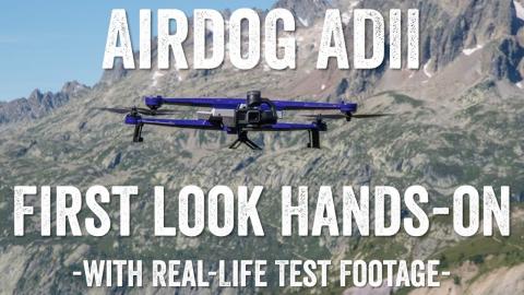 AIRDOG ADII Sports Tracking Drone FIRST LOOK!