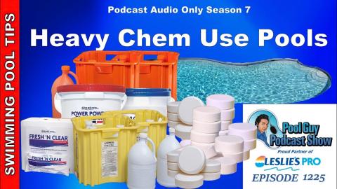 How to Deal with Heavy Chem Use Pools!