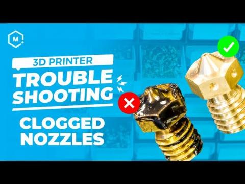 3D Printer Troubleshooting Guide: Clogged Nozzles