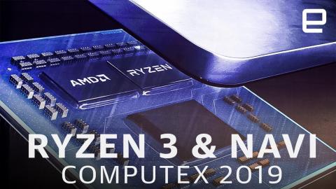 AMD's Ryzen 3 and Navi chips will blow up the processor market