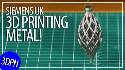 3D Printing Metal! Press Tour Siemens UK Materials Solutions AND Free STL!