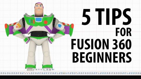 5 TIPS for Getting Started in Fusion 360