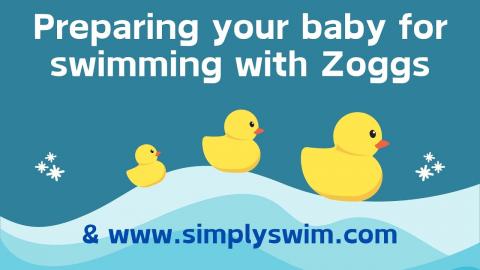 Preparing Your Baby For Swimming With Zoggs