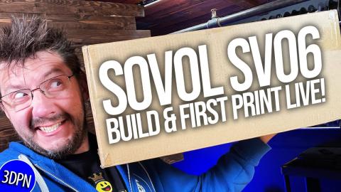 SOVOL SV06 - FIRST PRINT LIVE!