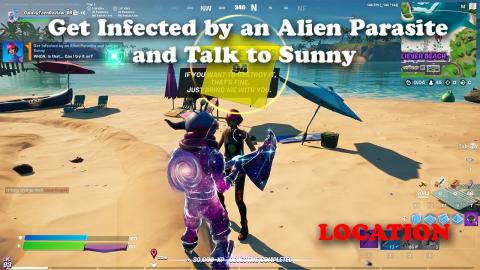 Get Infected by an Alien Parasite and Talk to Sunny Location - Fortnite