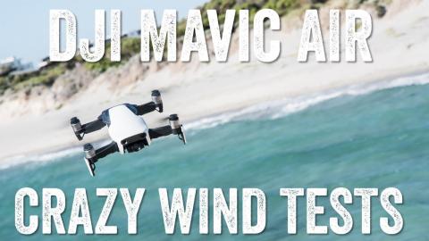 DJI MAVIC AIR: High Wind Tests!