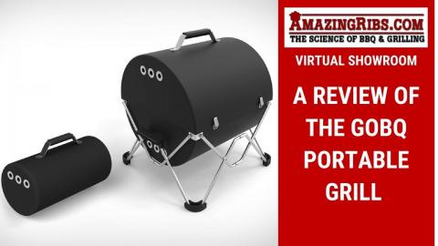 A Detailed Review Of The GoBQ Portable Grill (Part 1)