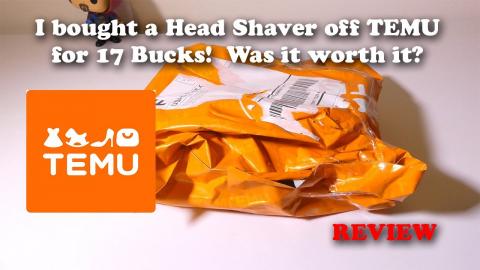 I Bought A Head Shaver Off TEMU for 17 Bucks! ... Was It Worth It?