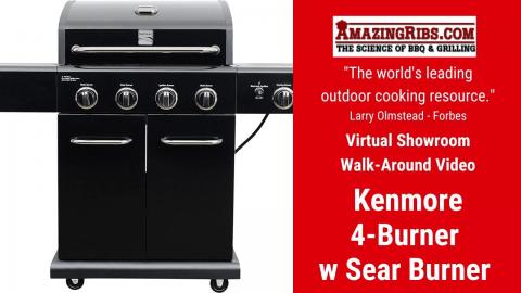 Kenmore 4-Burner with Searing Side Burner Review - Part 1 - The AmazingRibs.com Virtual Showroom
