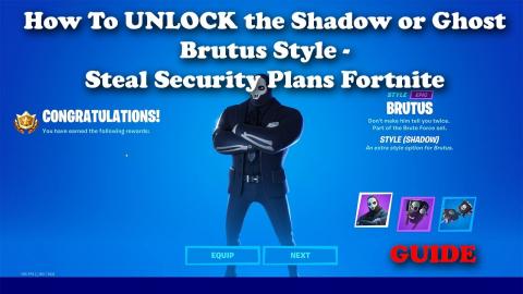 How to UNLOCK the Ghost or Shadow Brutus Style, Steal Security Plans and Deliver Them