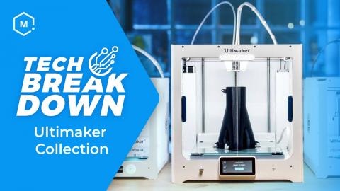 Tech Breakdown: The Ultimaker Collection of 3D Printers and Materials