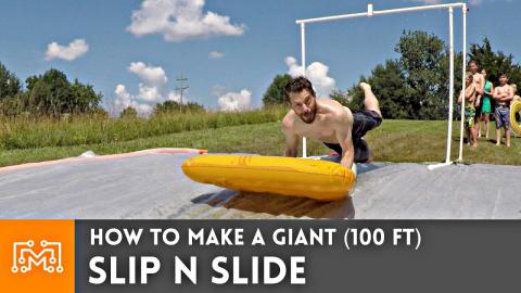 How to Make a Giant (100ft) Slip N Slide
