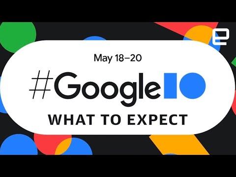 Google I/O 2021: What to Expect