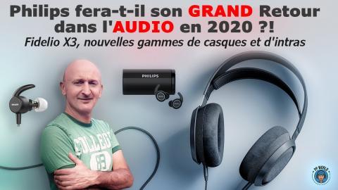 ENFIN Le GRAND Retour De Philips dans l'AUDIO ?!