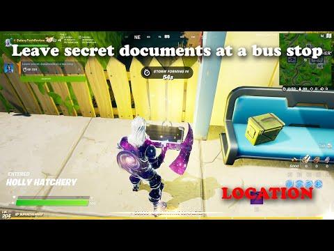 Leave Secret Documents at a Bus Stop Location - Fortnite