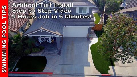 Artificial Turf Install: 9 Hour Job in a 6 Minute Video! Step by Step Featuring  All Season Turf