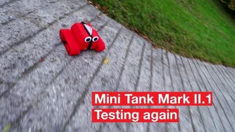 MINITANK MARK II.1 TESTING AGAIN