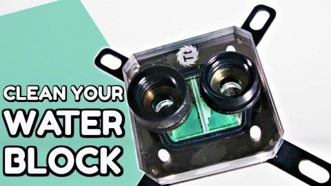 How To Clean Your CPU OR GPU Water Blocks - Nickle Plated Copper - Water Cooling Guide