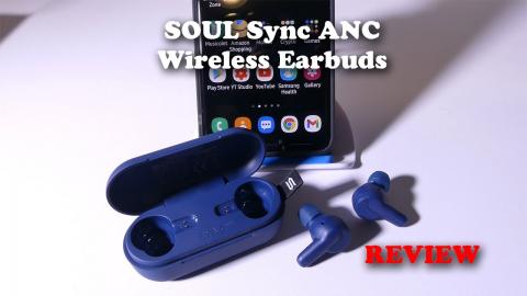 SOUL Sync ANC Wireless Earbuds REVIEW
