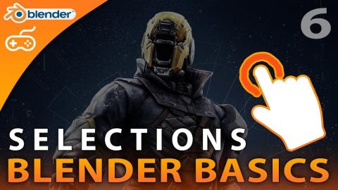 Using Selections - #6 Blender Beginner Modelling Tutorial Series