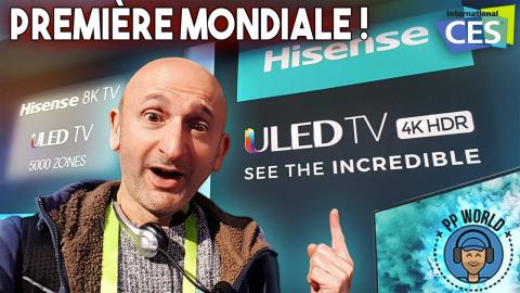 Le PREMIER TV UHD/4K à Double Dalle LCD ! (Hisense)