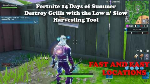 Fortnite - 14 Days of Summer - Destroy Grills with the Low n’ Slow Harvesting Tool EASY AND FAST