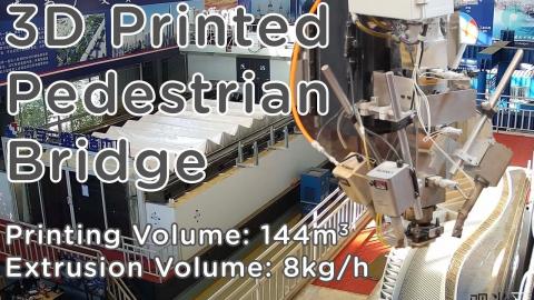 World's Largest Plastic 3D Printer - 3D Printed Pedestrian Bridge