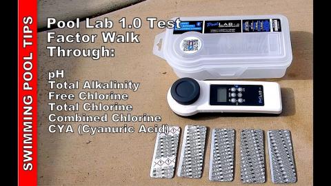 Pool Lab 1.0 Test Factor Walk-Through: pH, Alkalinity, Chlorine, and CYA (Priced at $169.00)