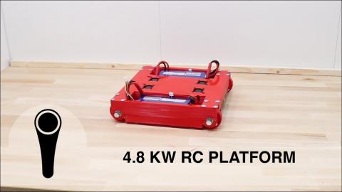 4.8 KW RC PLATFORM